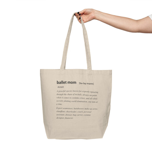 Ballet Mom Definition Tote Bag