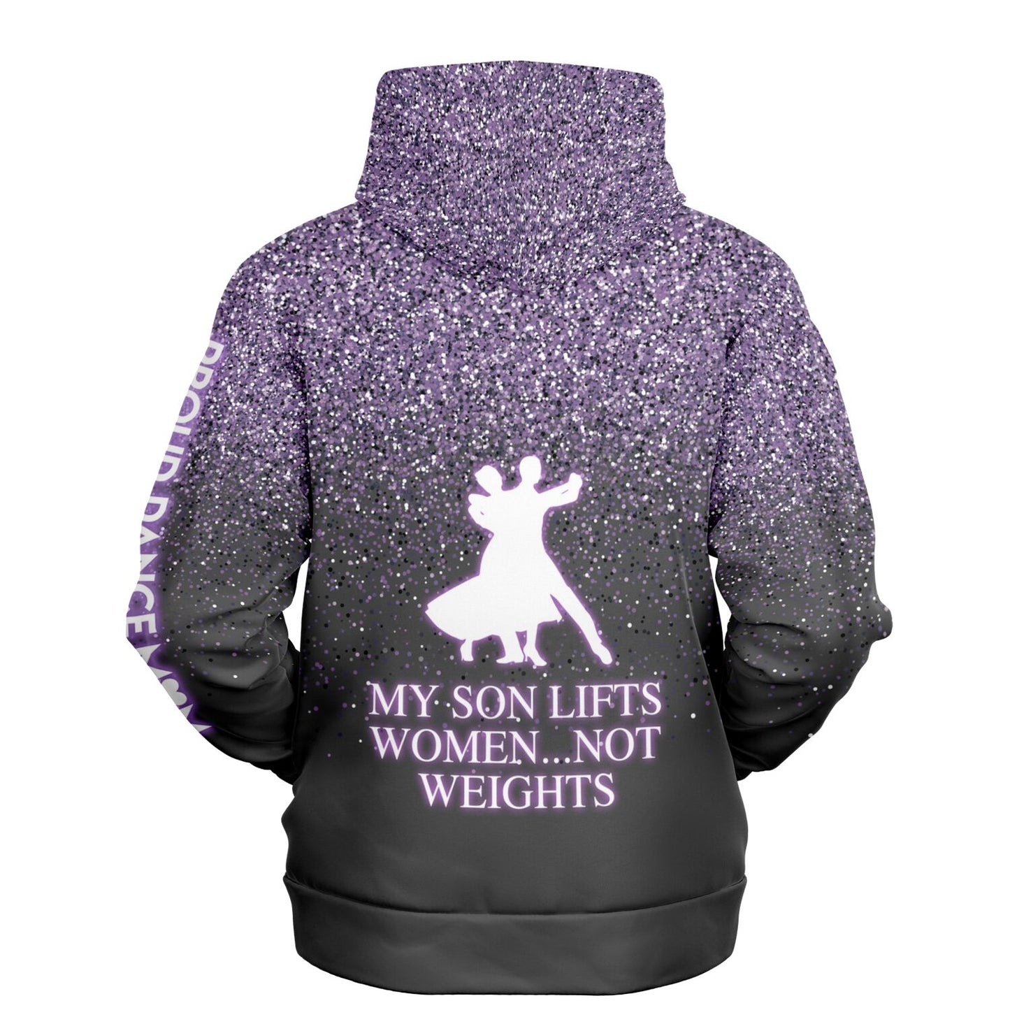 Proud Mom of a Male Ballroom Dancer Fashion Hoodie