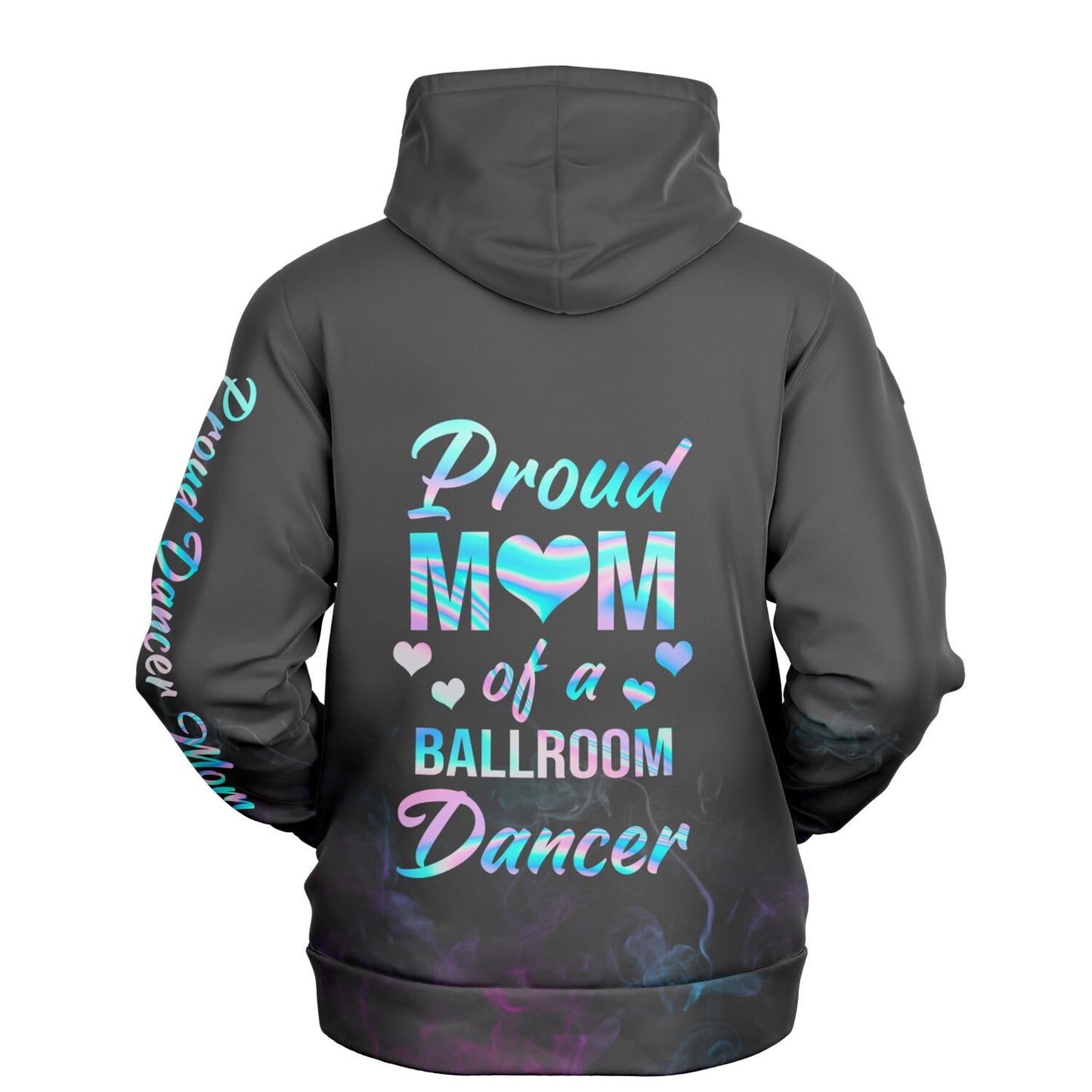 Proud Mom of a Ballroom Dancer Fashion Hoodie