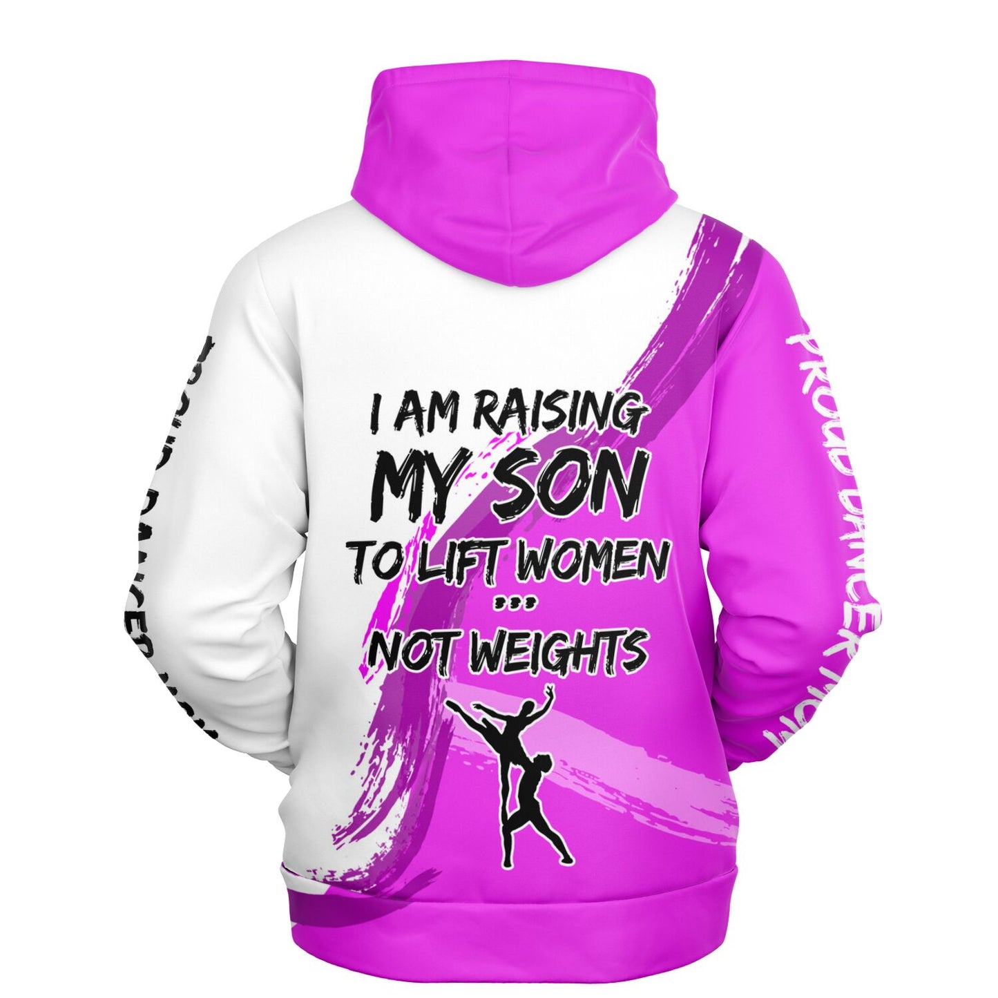 Proud Mom of a Male Ballet Dancer Fashion Hoodie