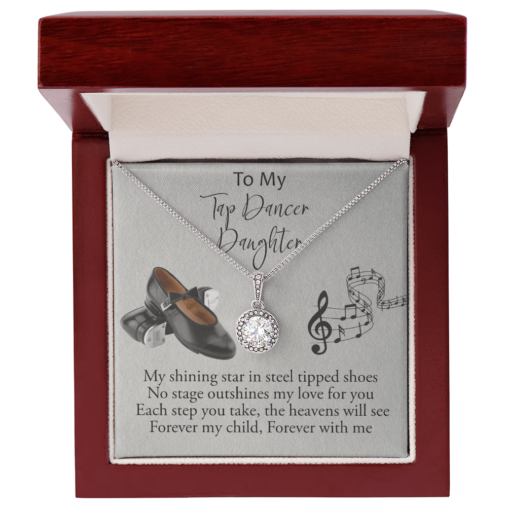 My tap Dancer Daughter -Eternal Hope Necklace