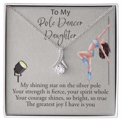 My pole Dancer Daughter - Alluring Beauty Necklace