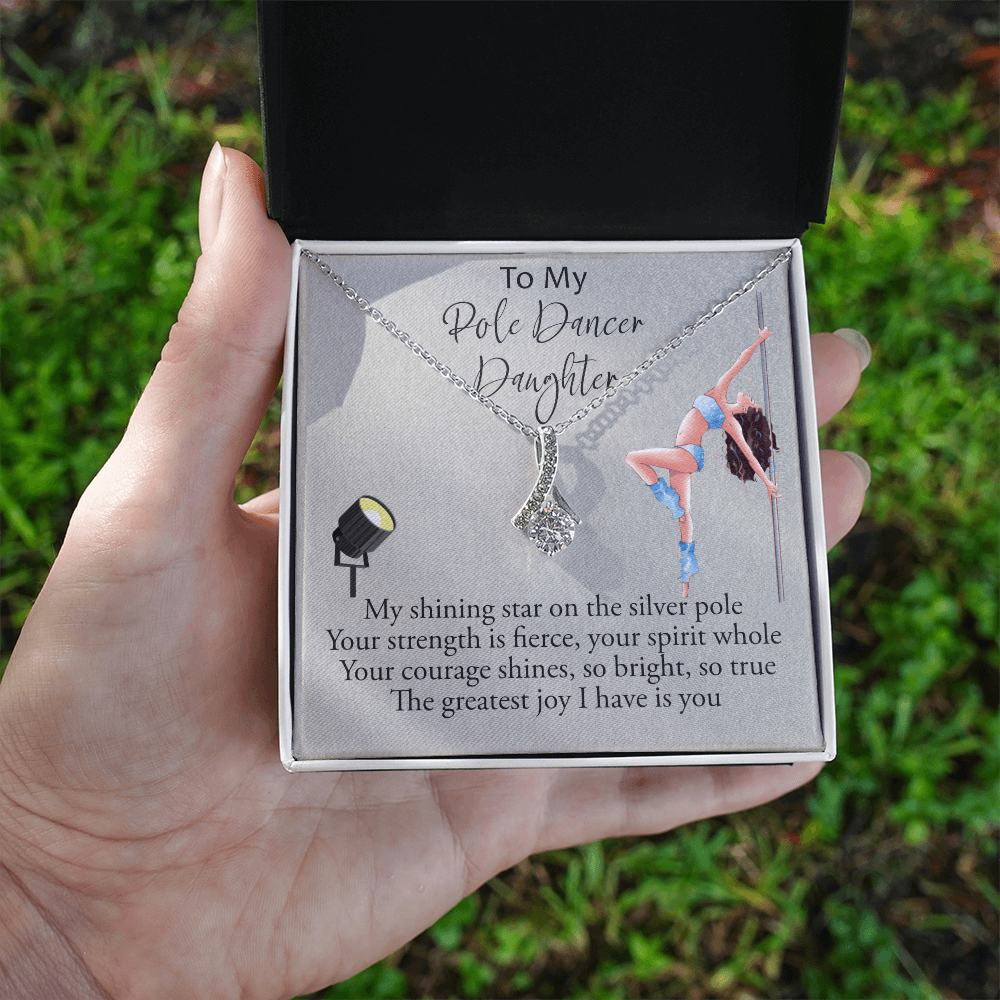 My pole Dancer Daughter - Alluring Beauty Necklace