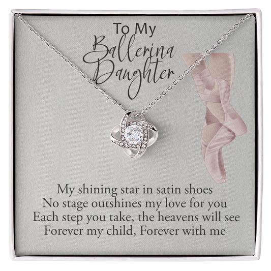 My Ballerina Daughter Love Knot Necklace